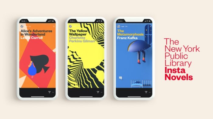 'Insta Novels' is a partnership between the NYPL and independent advertising and creative agency Mother in an effort to make some of classic literature’s most beloved stories more accessible to New Yorkers and Instagram users.