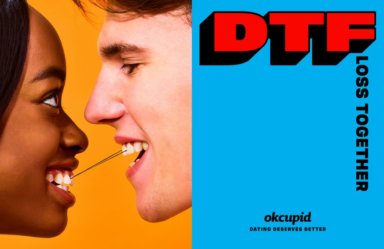 OKCupid’s first-ever ad campaign hopes to redefine DTF by empowering daters to find their own F-word.