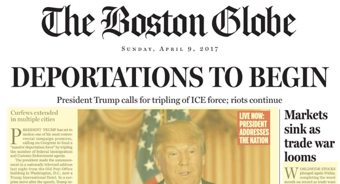 Boston Globe prints fake front page envisioning nightmarish Trump presidency